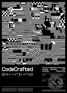 CodeCrafted (Generative Design in Branding) - Victionary (Ed),CodeCrafted (Generative Design in Branding) - Victionary (Ed) - kniha z kategorie Design