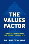 Values Factor - John F.  Demartini