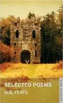 Selected Poems - W.B. Yeats