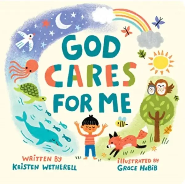 God Cares for Me - Kristen Wetherell