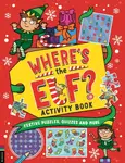 Whereâ€™s the Elf? Activity Book - Buster Books