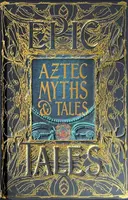 Aztec Myths & Tales - Anthony Aveni