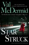 Star Struck - Val McDermidová