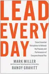 Lead Every Day - Mark Miller, Randy Gravitt