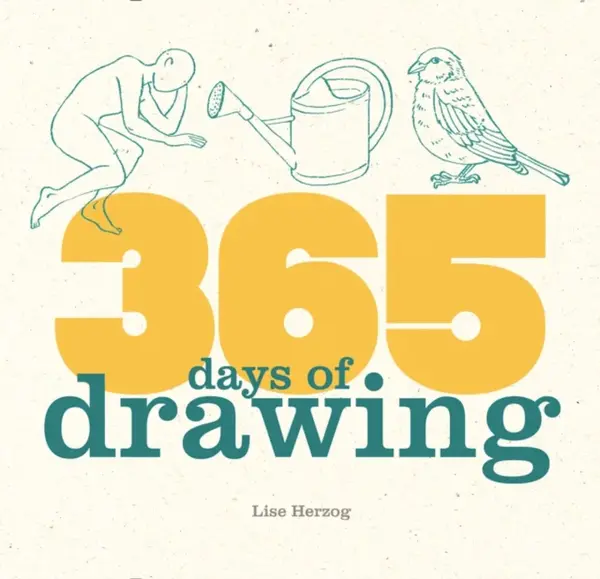 365 Days of Drawing - Lise Herzog