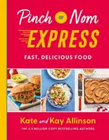 Pinch of Nom Express - Allinson Kate, Kay Allinson