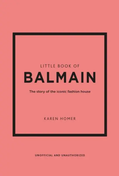 Little Book of Balmain - Karen Homerová