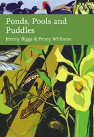 Ponds, Pools and Puddles - Jeremy Biggs, Penny Williams