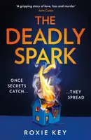 The Deadly Spark - Roxie Key