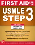 First Aid for the USMLE Step 3, Fifth Edition - Le Tao, Vikas Bhushan