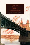 Castle Skull - John Dickson Carr