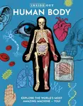 Inside Out Human Body - Luann Columbo