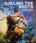 Calling the Shots (Victoria and Albert Museum) - Zorian Clayton, Hana Kaluznick, Lydia Caston