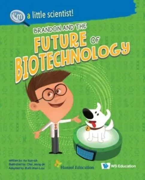 Brandon And The Future Of Biotechnology - Sun-ah  Ko