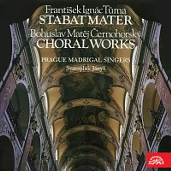 Pražští madrigalisté, Svatopluk Jányš – Stabat Mater - Choral Works