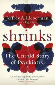 Shrinks - Ogi Ogas, Jeffrey A. Lieberman