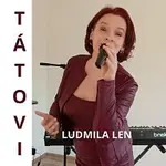 Ludmila Len – Tátovi