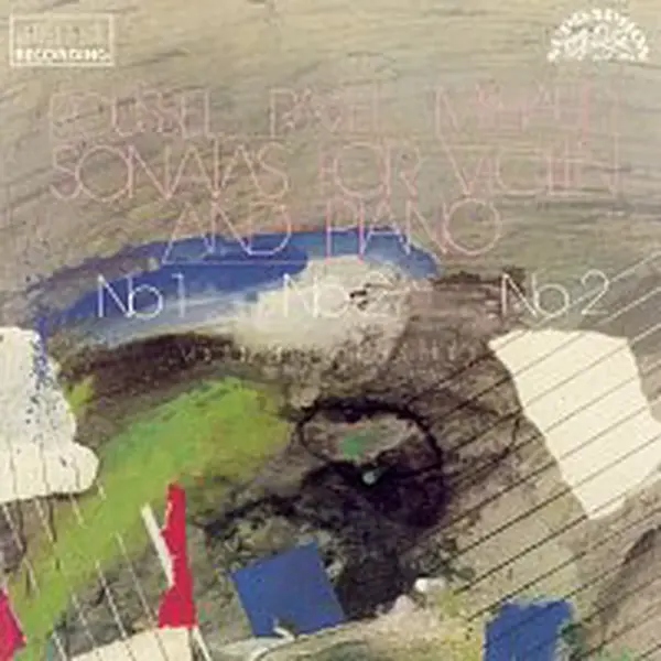 Václav Snítil, Josef Hála – Roussel, Milhaud, Ravel: Sonáty pro housle a klavír