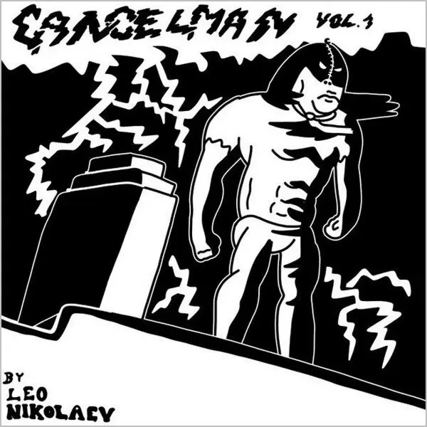 Cancelman - Leo Nikolaev