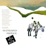 Agadir – Agadir: Na strunách naděje 3