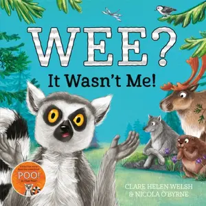 Wee? It Wasn't Me! - Clare Helen Welsh