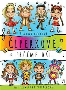 Čiperkové (poškozená) - Simona Votyová, Lenka Petráčková