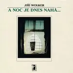 Jana Paulová – Wolker: A noc je dnes nahá...