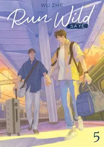 Run Wild: Sa Ye (Novel) Vol. 5
