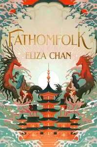 Fathomfolk - Chan Eliza