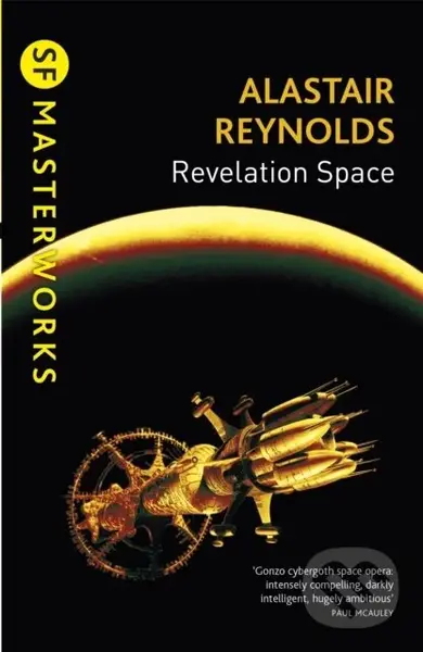 Revelation Space (The breath-taking space opera masterpiece) - Alastair Reynolds