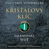 Jan Hyhlík – Křišťálový klíč I. - Falknovská huť (MP3-CD) CD-MP3