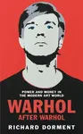 Warhol After Warhol (poškozená) - Richard Dorment