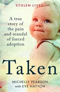 Taken - Michelle Pearson with Eve Hatton, Michelle Pearson