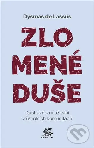 Zlomené duše - Dysmas de Lassus