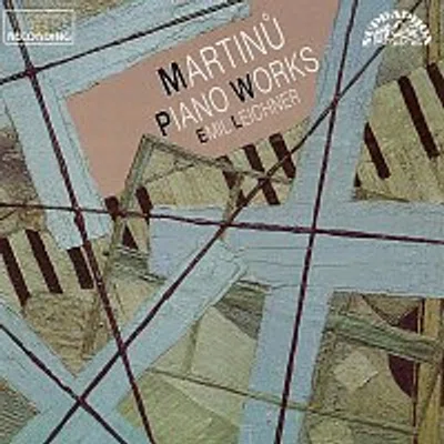 Emil Leichner – Martinů: Klavírní dílo