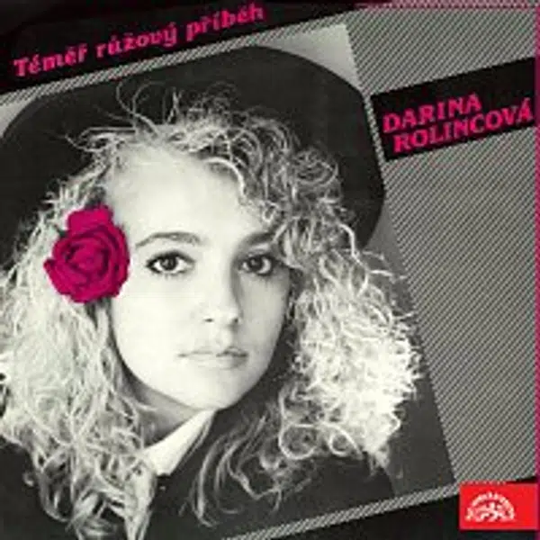 Darina Rolincová – Téměř růžový příběh / Takmer ružový príbeh