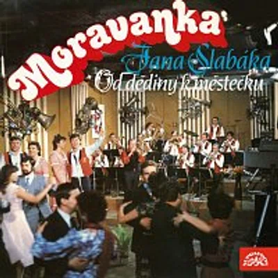 Moravanka Jana Slabáka – Od dědiny k městečku