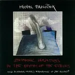 Michal Pavlíček, Symfonický orchestr Čs. rozhlasu v Praze – Symfonické variace