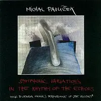Michal Pavlíček, Symfonický orchestr Čs. rozhlasu v Praze – Symfonické variace