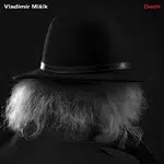 Vladimír Mišík – Dech