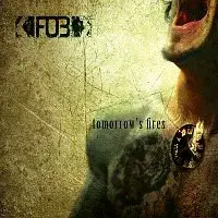 F.O.B. – Tomorrow's Fires