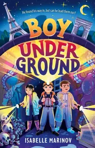 Boy Underground - Isabelle Marinov
