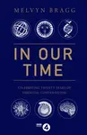 In Our Time - Bragg Melvyn, Simon Tillotson
