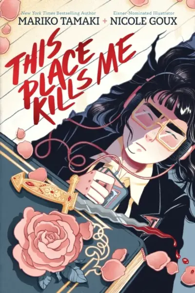 This Place Kills Me - Mariko Tamaki