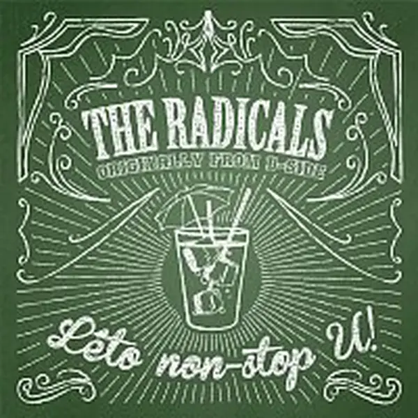 The Radicals (originally from B-side) – Léto non-stop U!