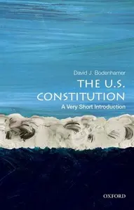 The U.S. Constitution - David J.  Bodenhamer