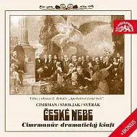 Divadlo Járy Cimrmana – České nebe aneb Cimrmanův dramatický kšaft + bonus