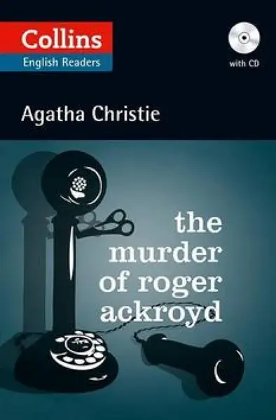 The Murder of Roger Ackroyd - Agatha Christie