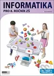 Informatika pro 8. ročník ZŠ Metodika (pro učitele) - Pavel Navrátil