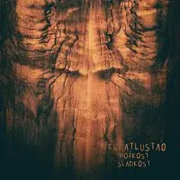 Velkatlusta0 – Hořkost/Sladkost